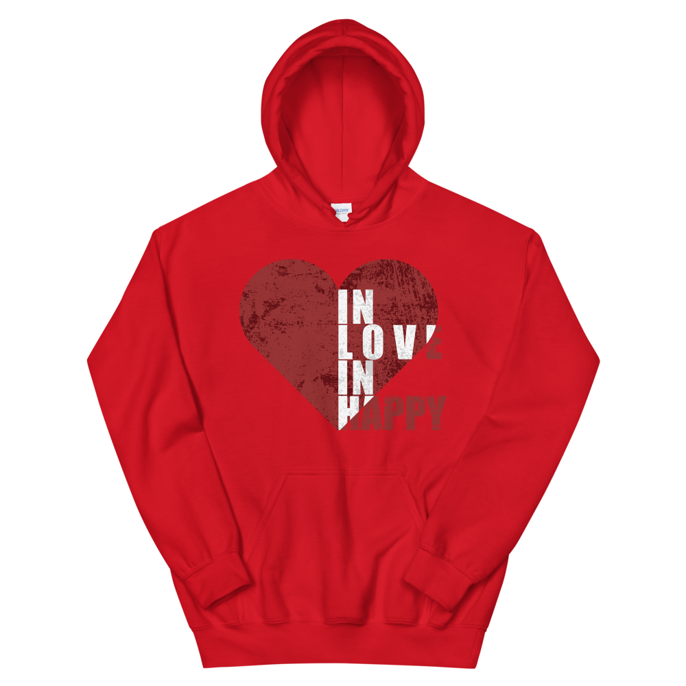 "In Love In Happy" Unisex Hoodie