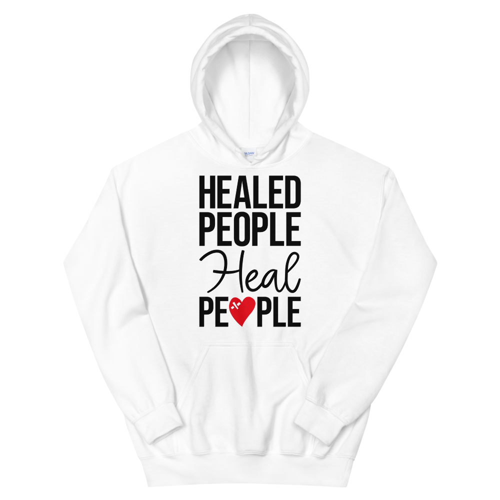 "Healed People Heal People" Unisex Hoodie