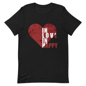 "In Love In Happy" Short-Sleeve Unisex women's T-Shirt - The Fearless Shop